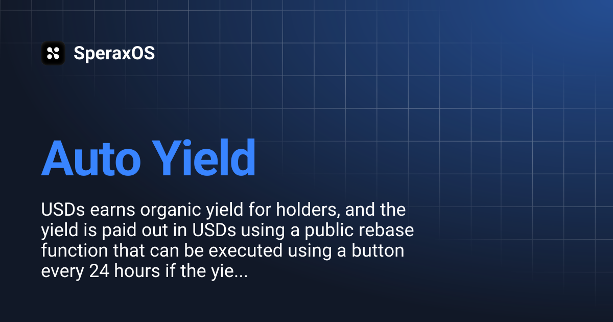 Auto Yield | SperaxOS